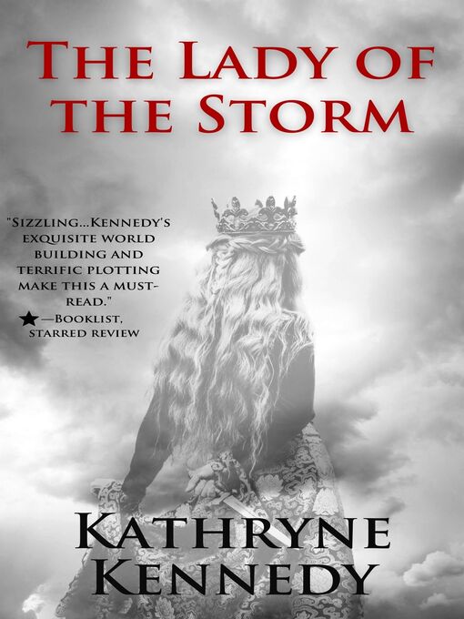 Title details for The Lady of the Storm by Kathryne Kennedy - Available